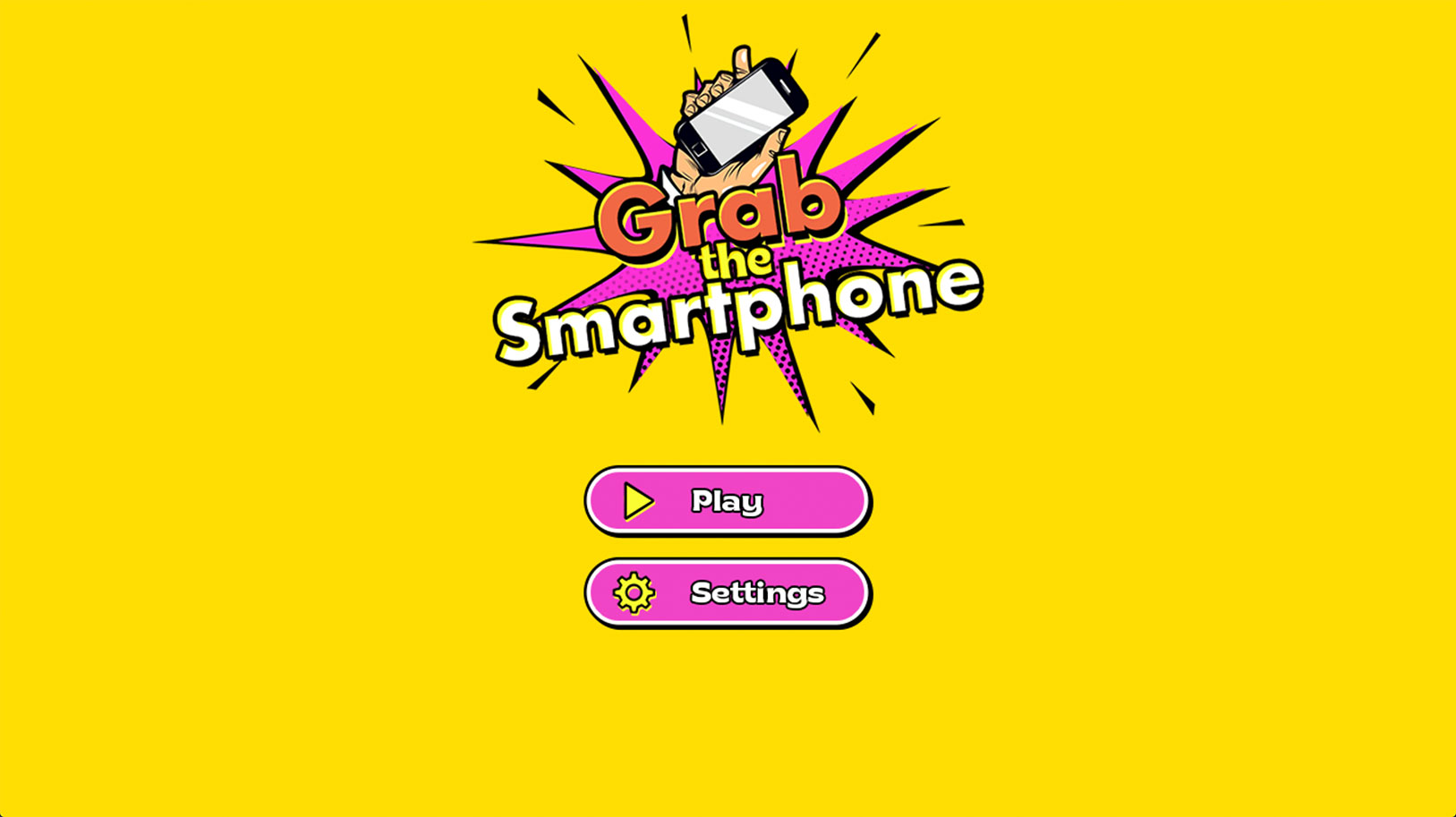 Grab the Smartphone